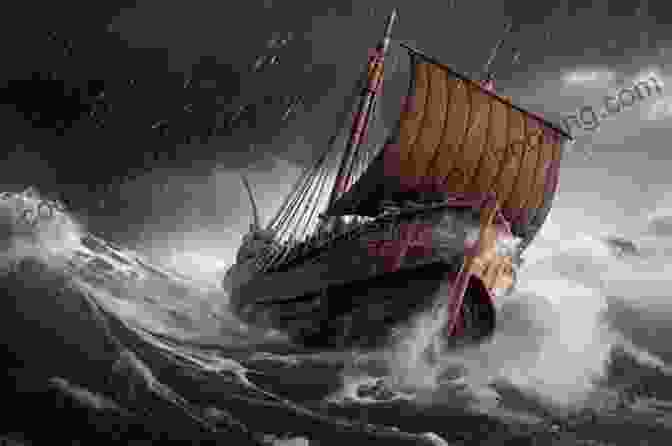 A Viking Ship Sailing Through The Waves Ragnar Lothbrok And A History Of The Vikings: Viking Warriors Including Rollo Norsemen Norse Mythology Quests In America England France Scotland Ireland And Russia 3rd Edition