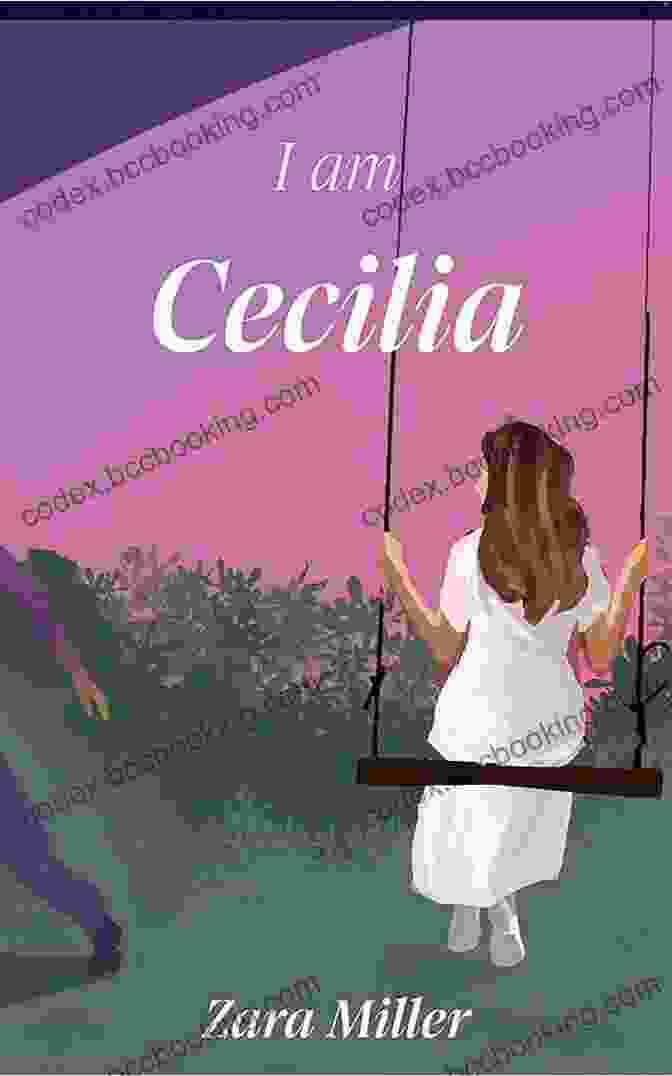 Am Cecilia Zara Miller Book Cover I Am Cecilia Zara Miller