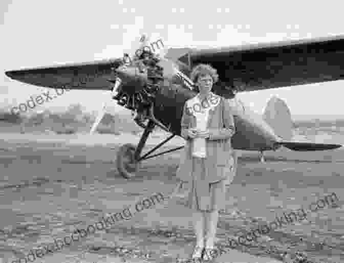 Amelia Earhart's Solo Flight Across The Atlantic Audacious Aviators: True Stories Of Adventurers Thrilling Flights (Ultimate Adventurers)