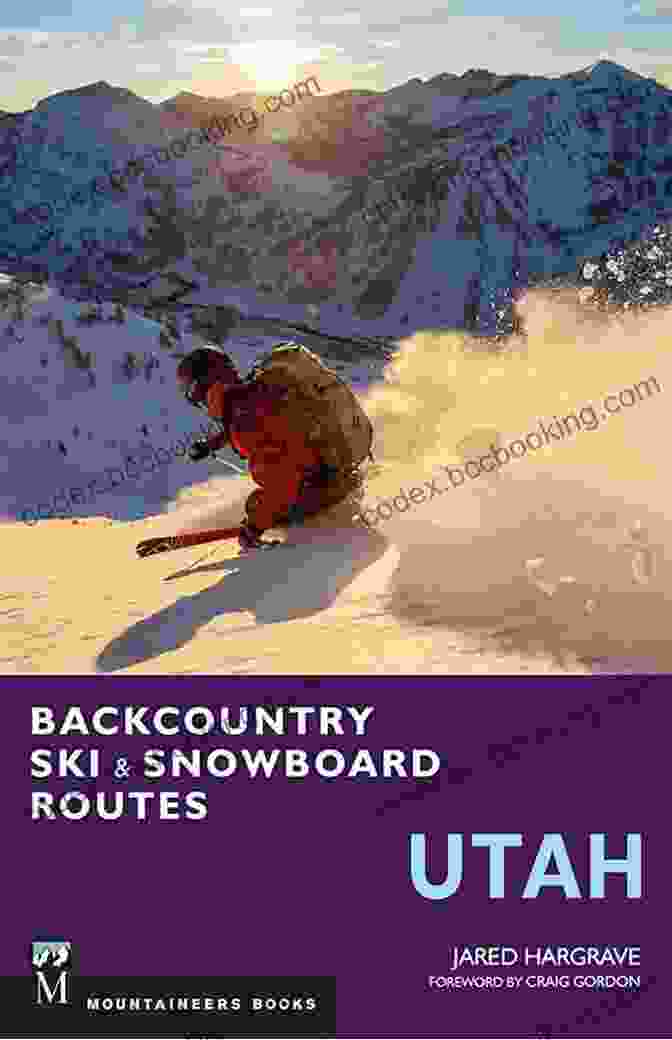 Backcountry Ski Snowboard Routes Utah Book Cover Backcountry Ski Snowboard Routes: Utah