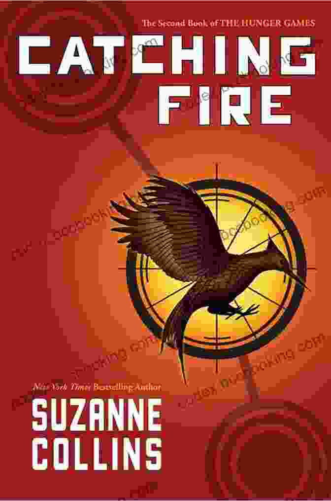 Book Cover Of Catching Fire By Suzanne Collins Hunger Games 4 Digital Collection (The Hunger Games Catching Fire Mockingjay The Ballad Of Songbirds And Snakes)