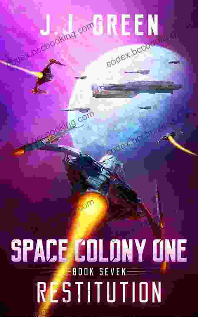 Book Cover Of Restitution Space Colony One, Depicting A Panoramic View Of The Space Colony With Its Lush Greenery And Domed Structures Against The Backdrop Of A Star Studded Sky Restitution (Space Colony One 7)