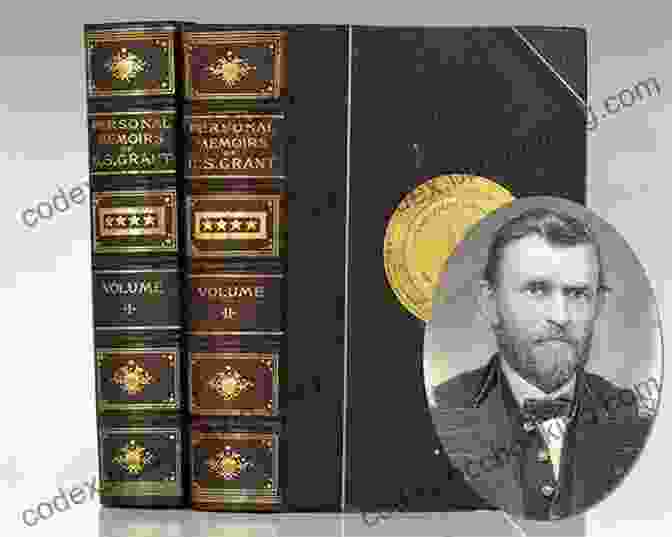 Book Cover Of 'The Personal Memoirs Of Grant Illustrated,' Featuring A Portrait Of Ulysses S. Grant In Military Uniform. The Personal Memoirs Of U S Grant : Illustrated