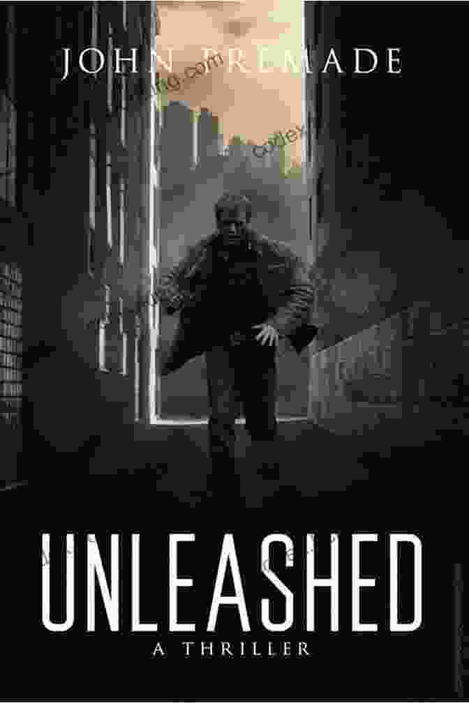 Book Cover Of 'Unleashed: Modern Day Arthurian Urban Fantasy Immortal Merlin' Unleashed: Modern Day Arthurian Urban Fantasy (Immortal Merlin 6)