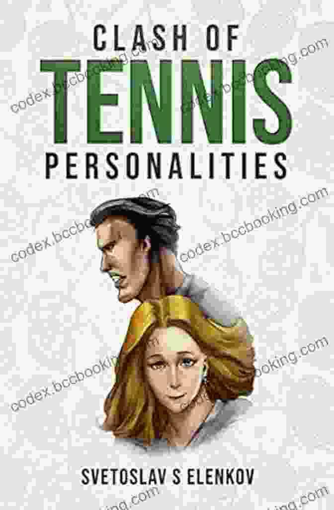 Clash Of Tennis Personalities: Serena Williams Vs Maria Sharapova Book Clash Of Tennis Personalities Emily Nielson