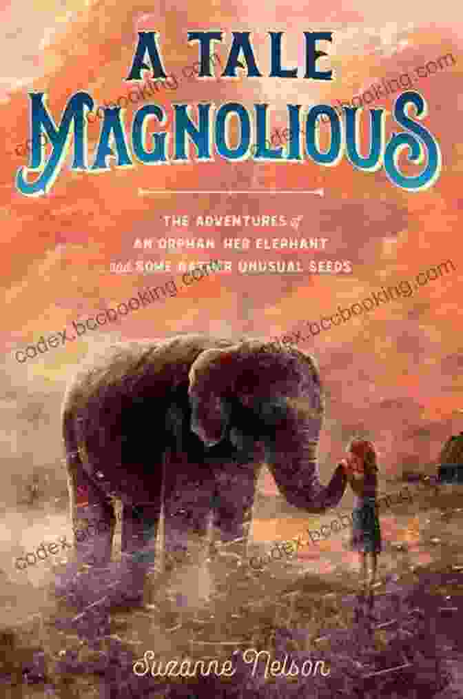 Cover Art For Tale Magnolious By Suzanne Nelson, Featuring A Young Woman With Flowing Hair Standing In A Field Of Magnolias A Tale Magnolious Suzanne Nelson