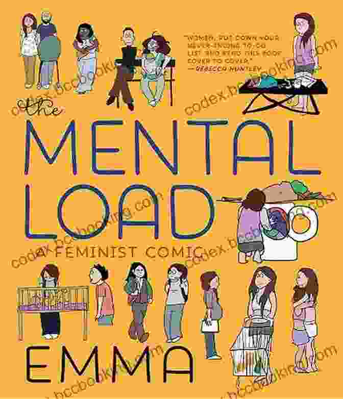 Cover Of The Book 'The Mental Load Feminist Comic' The Mental Load: A Feminist Comic