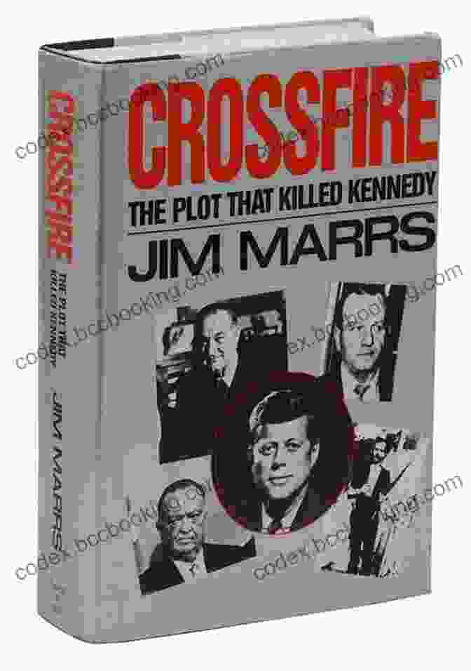Crossfire: The Plot That Killed Kennedy Book Cover Crossfire: The Plot That Killed Kennedy