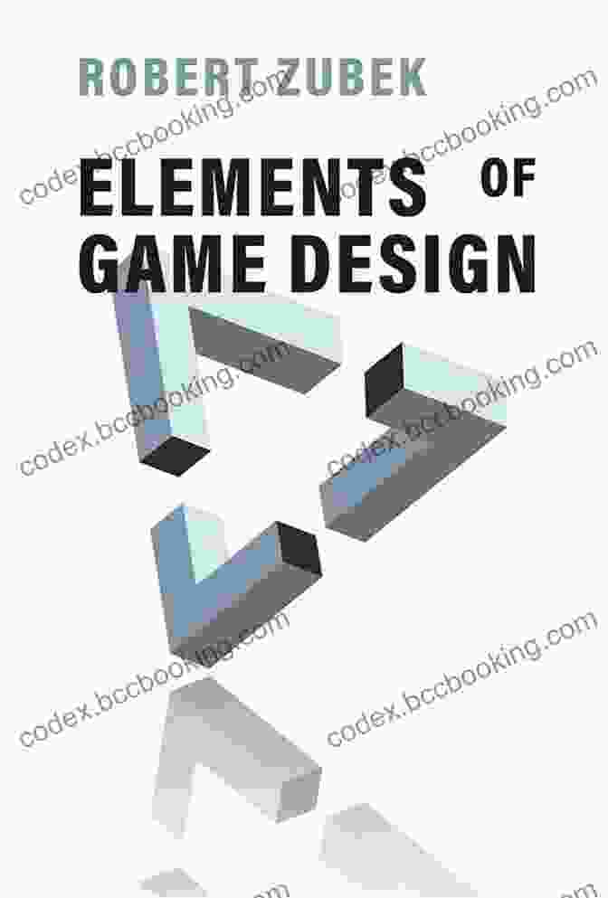 Elements Of Game Design Book Cover Elements Of Game Design Robert Zubek