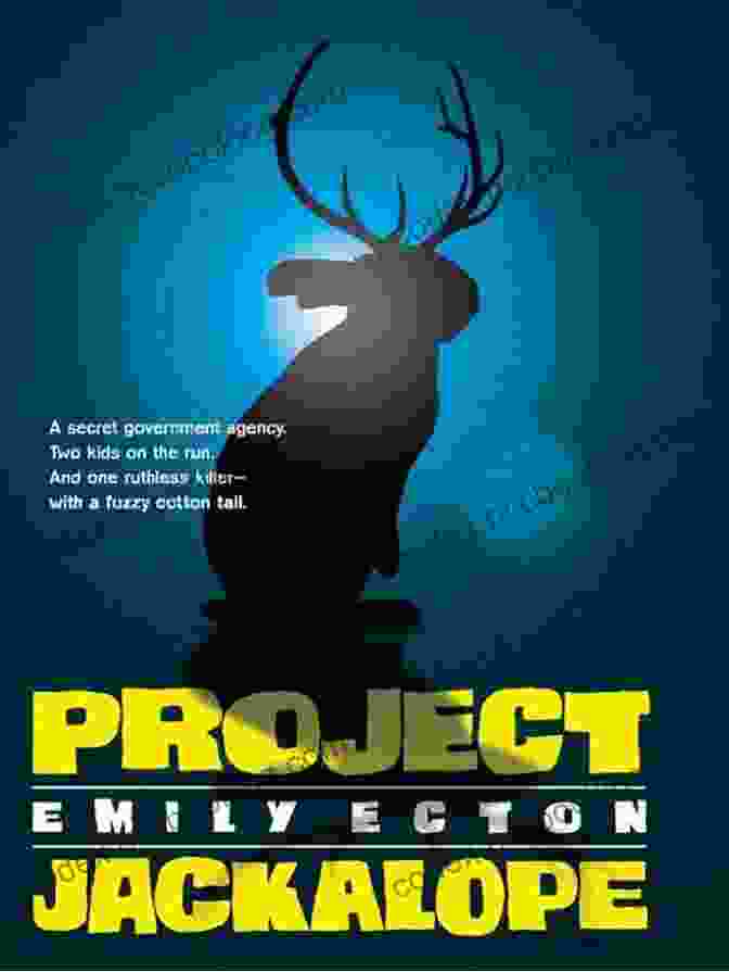 Emily Ecton's Project Jackalope: A Literary Masterpiece Project Jackalope Emily Ecton