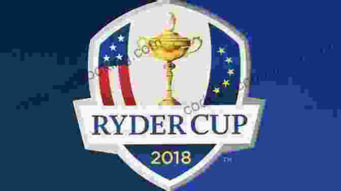 Europe And The United States Teams Facing Off In The Ryder Cup Us Against Them: Oral History Of The Ryder Cup