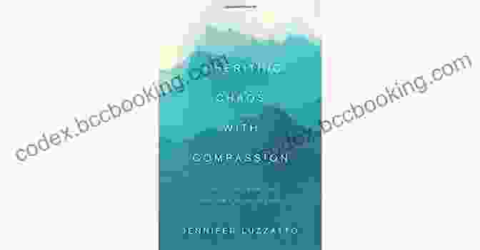 Inheriting Chaos With Compassion Book Cover Inheriting Chaos With Compassion: Learn To Navigate Your Loved One S Financial Legacy