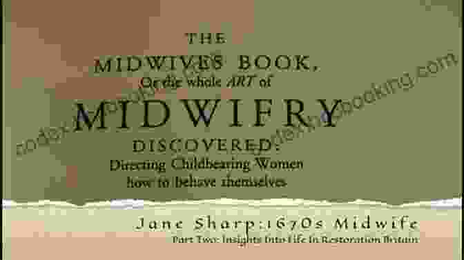 Jane Sharp, Victorian Midwife And Anesthesia Pioneer The Women Who Caught The Babies: A Story Of African American Midwives
