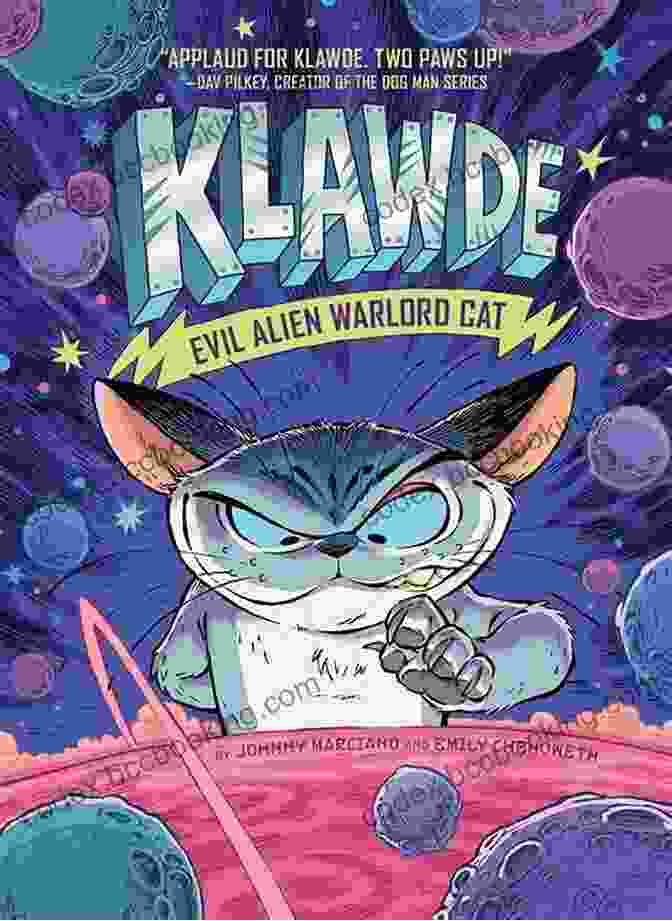 Klawde, The Menacing Alien Warlord Cat, Stands Tall Amidst A Cosmic Backdrop, His Piercing Gaze Set On Earth Klawde: Evil Alien Warlord Cat: Enemies #2