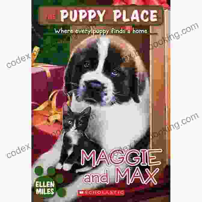 Maggie And Max Puppy Place 10 Maggie And Max (The Puppy Place #10)