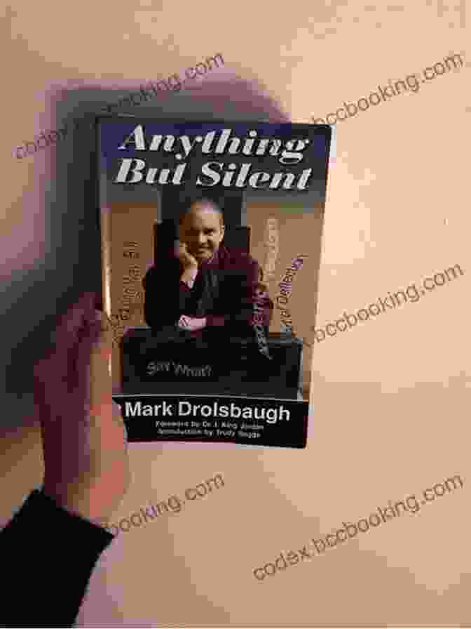 Mark Drolsbaugh, Author Of 'Anything But Silent', A Book That Gives Voice To The Marginalized Anything But SIlent Mark Drolsbaugh