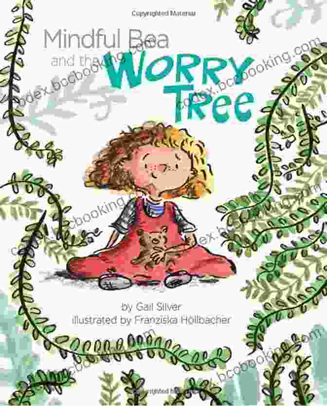 Mindful Bea And The Worry Tree Book Cover Mindful Bea And The Worry Tree