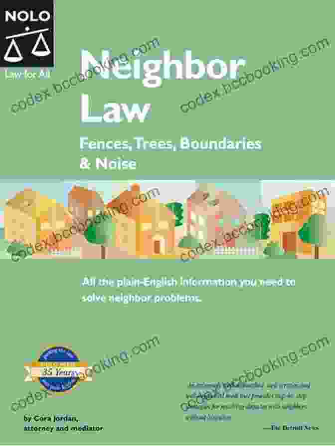 Neighbor Law Fences Trees Boundaries Noise Book Cover Neighbor Law: Fences Trees Boundaries Noise