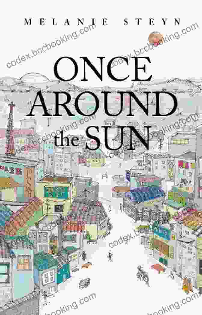 Once Around The Sun Book Cover Featuring A Vibrant Collage Of Images Representing Different Cultures And Landscapes. Once Around The Sun: Stories Crafts And Recipes To Celebrate The Sacred Earth Year