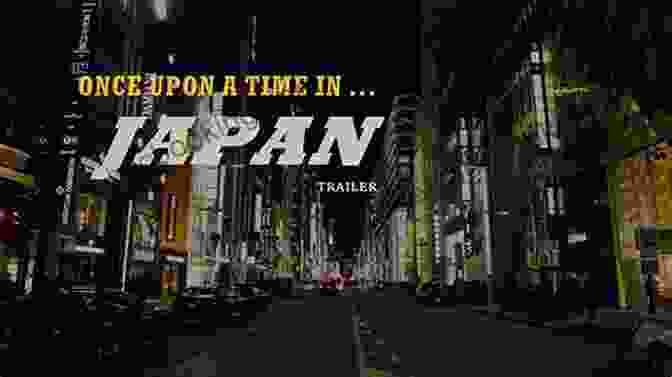 Once Upon A Time In Japan: A Captivating Journey Through A Timeless Land Once Upon A Time In Japan: (Downloadable Audio)