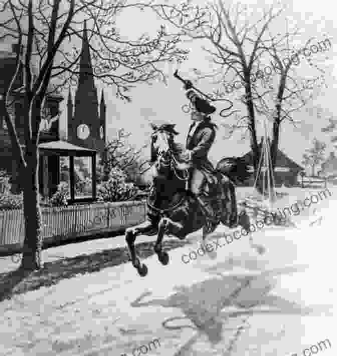 Paul Revere On Horseback, Galloping Through The Night Paul Revere S Ride Henry Wadsworth Longfellow