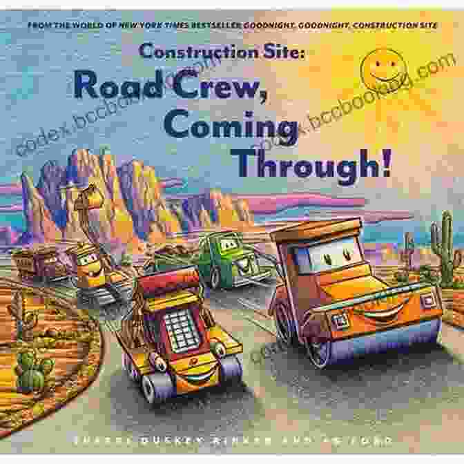 Road Crew Coming Through: Goodnight Goodnight Construction Site Book Cover Construction Site: Road Crew Coming Through (Goodnight Goodnight Construction Site)