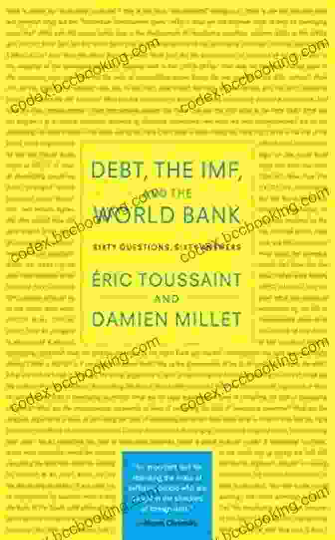 Sixty Questions Sixty Answers Book Cover Debt The IMF And The World Bank: Sixty Questions Sixty Answers
