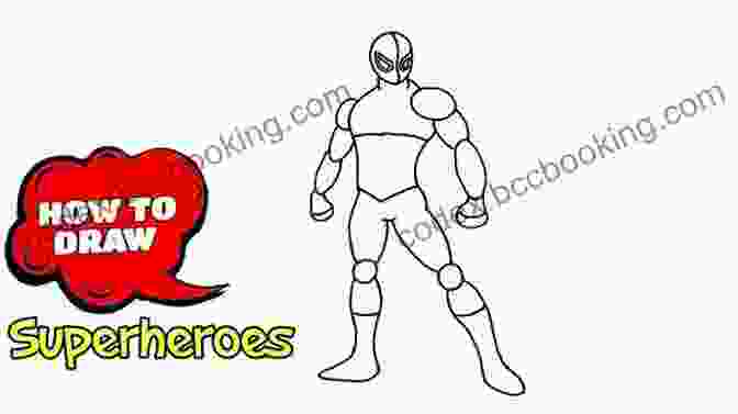 Step By Step Tutorial For Drawing A Superhero 2 Learn To Draw Comic Superheroes Learn How To Draw Cartoons For The Absolute Beginner