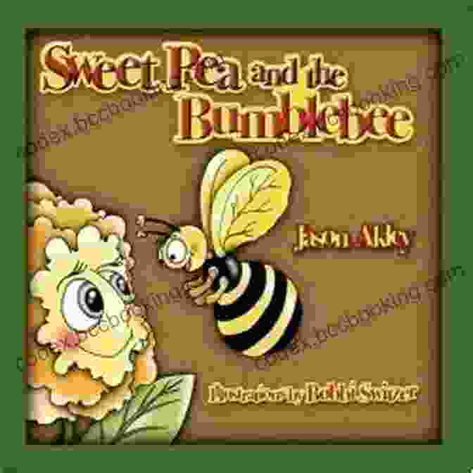 Sweet Pea And The Bumblebee Book Cover Sweet Pea And The Bumblebee