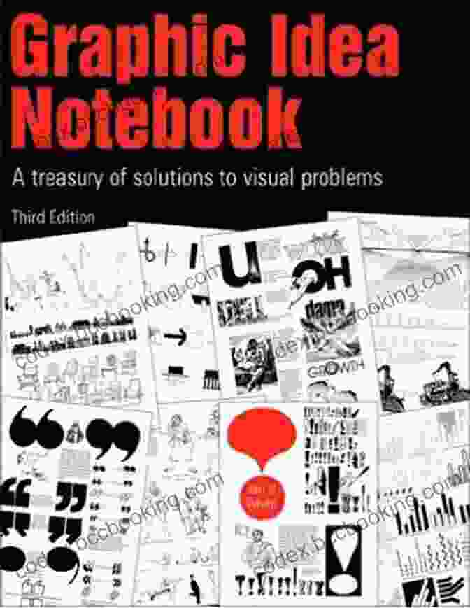Testimonial 1 Graphic Idea Notebook: A Treasury Of Solutions To Visual Problems