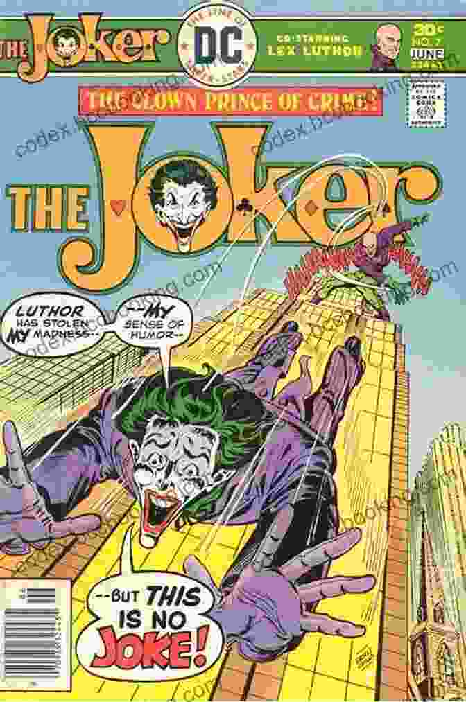 The Enduring Impact Of Elliot Maggin's 1975 1976 The Joker Comic Book Series On The Character's Legacy And The Comic Book Medium. The Joker (1975 1976) #9 Elliot S Maggin