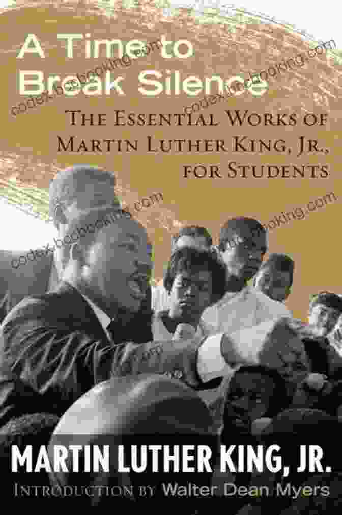 The Essential Works Of Martin Luther King Jr. For Students King Legacy 10 Book Cover A Time To Break Silence: The Essential Works Of Martin Luther King Jr For Students (King Legacy 10)