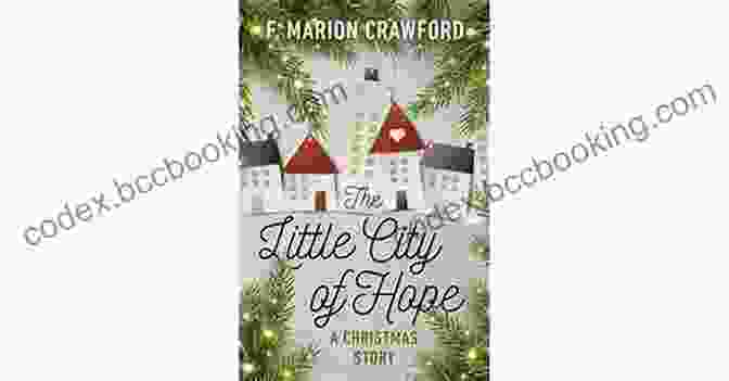 The Little City Of Hope Musaicum Christmas Specials Book Cover The Little City Of Hope (Musaicum Christmas Specials)