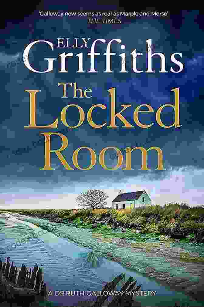 The Locked Room Ruth Galloway Mysteries Book Cover The Locked Room (Ruth Galloway Mysteries)