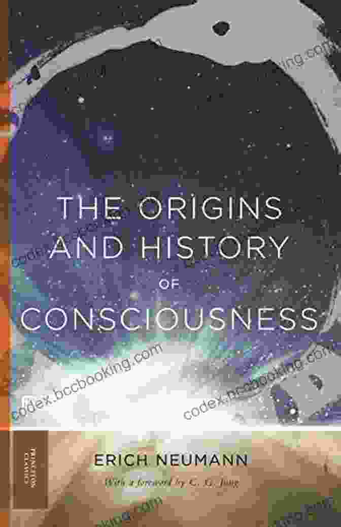 The Origins And History Of Consciousness Princeton Classics 113 42 The Origins And History Of Consciousness (Princeton Classics 113 42)