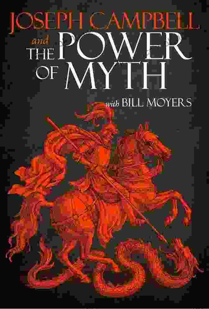 The Power Of Myth By Joseph Campbell The Power Of Myth Joseph Campbell