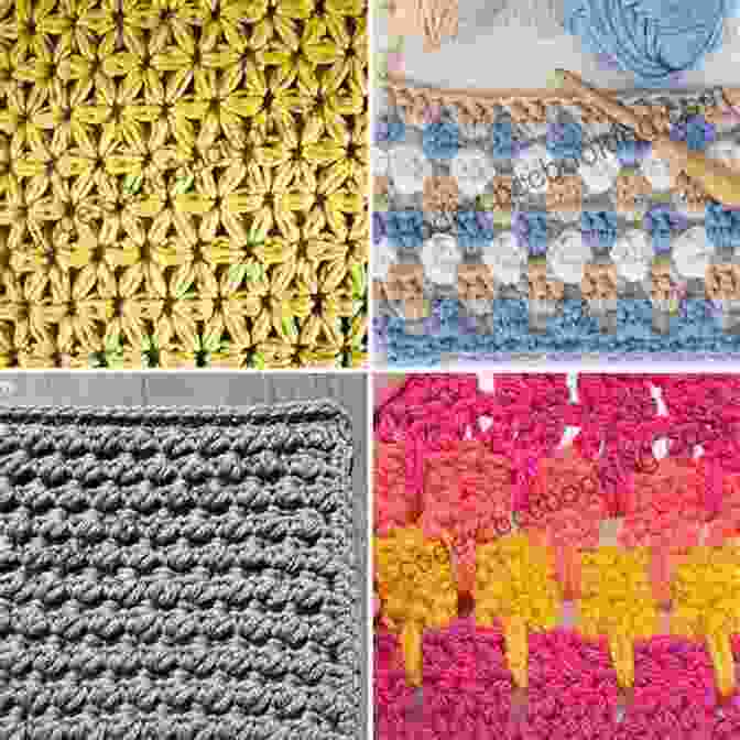 Using Advanced Stitches To Add Texture And Patterns To Crochet CROCHET: ONE DAY CROCHET MASTERY: The Complete Beginner S Guide To Learn Crochet In Under 1 Day 10 Step By Step Projects That Inspire You Images Included (CRAFTS FOR EVERYBODY 5)