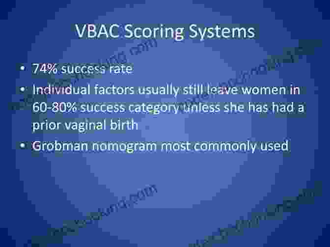 VBAC Success Rates Second Chance: A Mother S Quest For A Natural Birth After A Cesarean