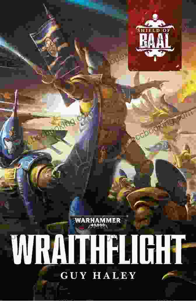 Wraithflight: Shield Of Baal Book Cover Wraithflight (Shield Of Baal) R Stephen Smith