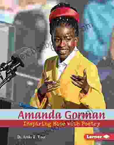Amanda Gorman: Inspiring Hope With Poetry (Gateway Biographies)
