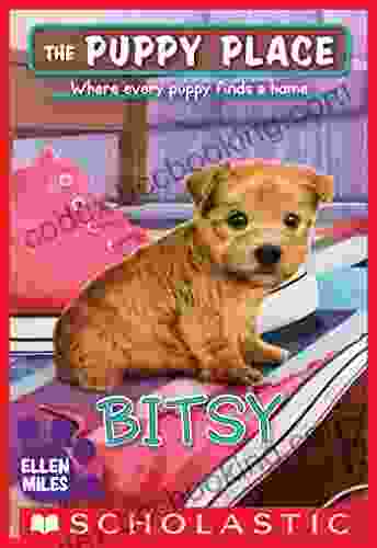 Bitsy (The Puppy Place #48) Ellen Miles
