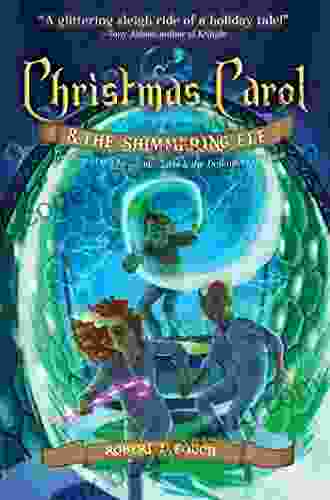 Christmas Carol The Shimmering Elf (A Christmas Carol Adventure 2)