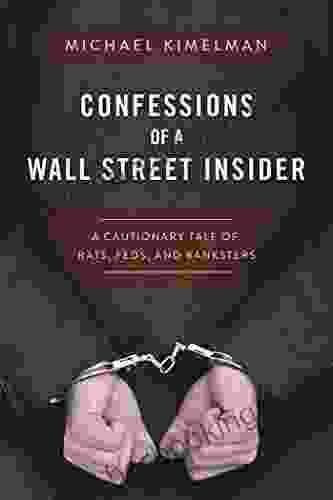 Confessions Of A Wall Street Insider: A Cautionary Tale Of Rats Feds And Banksters