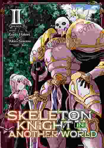Skeleton Knight In Another World Vol 2