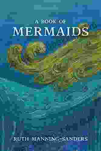 A Of Mermaids Ruth Manning Sanders