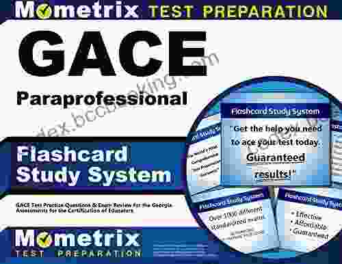 GACE Paraprofessional Flashcard Study System: GACE Test Practice Questions Exam Review For The Georgia Assessments For The Certification Of Educators