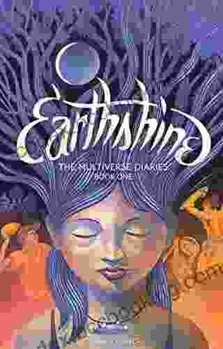 Earthshine (The Multiverse Diaries) Graham Bower