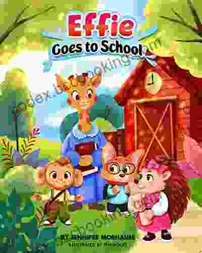 Effie Goes To School (Effie S Adventures)