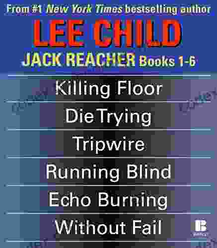 Lee Child S Jack Reacher 1 6