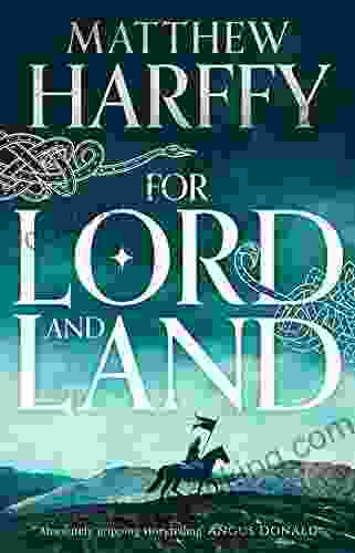 For Lord And Land (The Bernicia Chronicles 8)